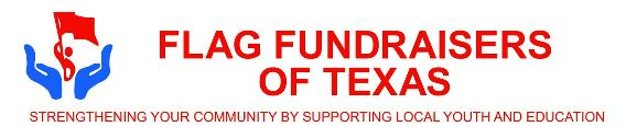 Flag Fundraisers of Texas
